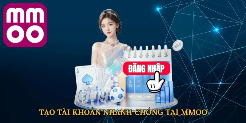 Tạo tài khoản nhanh chóng tại MMOO